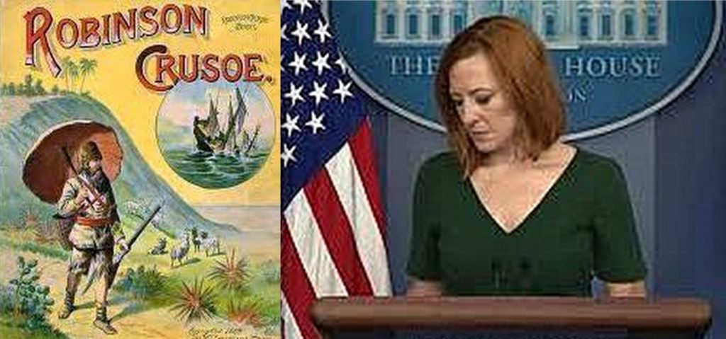 Psaki and Robinson Crusoe